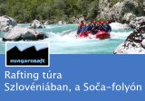 Rafting t�ra Szlov�ni�ban, a So�a-foly�n