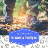MTSZ t�ravezet� tanfolyam a Budapesti Term�szetbar�t Sportsz�vets�g szervez�s�ben